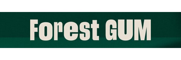 Forest Gum - Ohne Plastik!